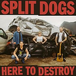 Split Dogs CD Here To Destroy