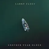 Larry Fleet CD Another Year Older