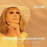 Tim Fischer CD Tim Fischer Singt Hildegard Knef - Na Und