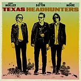 Texas Headhunters Vinyl Texas Headhunters