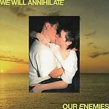 Real Lies Vinyl We Will Annihilate Our Enemies