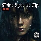 Sotiria CD Meine Liebe Ist Gift - Black Edition