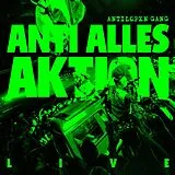 Antilopen Gang Vinyl Anti Alles Aktion (live)