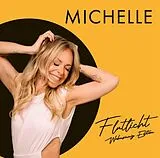 Michelle CD Flutlicht - Wahnsinnig Edition