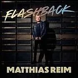Matthias Reim CD Flashback