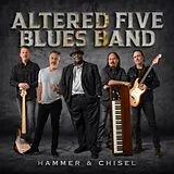 Altered Five Blues Band CD Hammer & Chisel