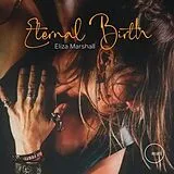 Eliza Marshall Vinyl Eternal Birth