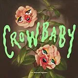 Crow Baby Vinyl Get Yourself Together