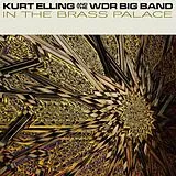 Kurt Elling CD In The Brass Palace
