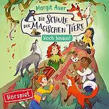 Die Schule der magischen Tiere CD 17: Hoch Hinaus! (hörspiel)
