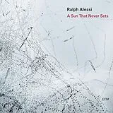 Ralph Alessi CD A Sun That Never Sets