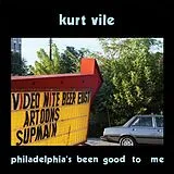 Kurt Vile CD Philadelphia's Been Good To Me