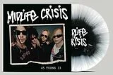 Midlife Crisis Vinyl 45 Turns 33