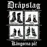 Dråpslag CD Kängorna På!