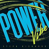 Steph Richards CD Power Vibe