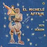 El Michels Affair LP (analog) Yeti Season