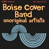 Boise Cover Band Vinyl Unoriginal Artists