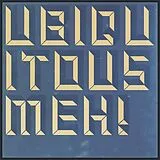 Ubiquitous Meh! Vinyl Songs Wrought Wrong / Fecund With Love