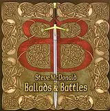 Steve McDonald CD Ballads And Battles