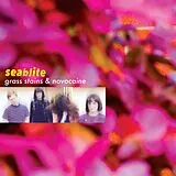 Seablite LP (analog) Grass Stains And Novocaine