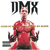DMX LP (Vinyl) Flesh Of My...Blood Of My Blood (Ltd.Btb Vinyl)