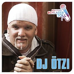 DJ Ötzi CD Ich Find' Schlager Toll (das Beste)