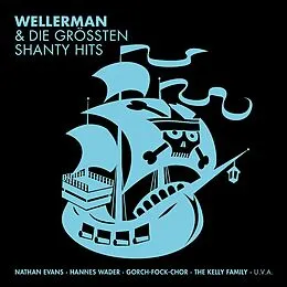 Various Artists CD Wellerman & Die Größten Shanty Hits