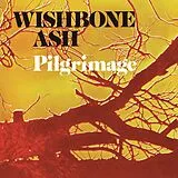 Wishbone Ash CD Pilgrimage