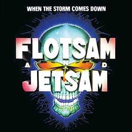 Flotsam and Jetsam CD When The Storm Comes Down