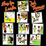 Jah Thomas Vinyl Stop Yu Loafing (Vinyl)