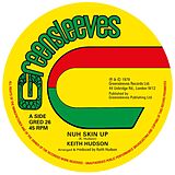 Keith Hudson Vinyl Nuh Skin Up/Felt We Felt The Strain (Extended)