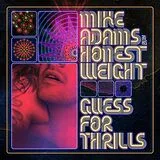 Mike Adams At His Honest Weight LP (analog) Guess For Thrills