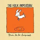 The Folk Implosion LP (analog) Dare To Be Surprised (ltd. White Vinyl)