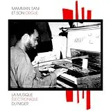 Mamman Sani LP (analog) La Musique Electronique Du Niger