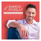 Ramon Roselly CD Herzenssache (platin Edition)