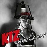 K.i.z. LP (analog) Urlaub Fürs Gehirn (2lp)