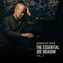 Joe Hisaishi CD Songs Of Hope: The Essential Joe Hisaishi Vol. 2