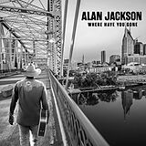 Alan Jackson CD Where Have You Gone