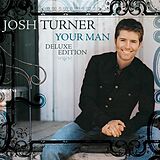 Josh Turner CD Your Man (15th Anniversary)