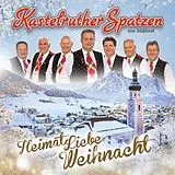 Kastelruther Spatzen CD Heimatliebe Weihnacht