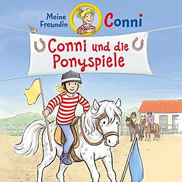 Conni CD 67: Conni Und Die Ponyspiele