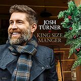 Josh Turner CD King Size Manger