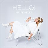 Kelly, Maite Vinyl Hello! (special Bonus Edition / Ltd. 2lp)