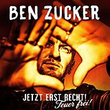 Ben Zucker CD Jetzt Erst Recht! Feuer Frei!