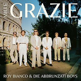 Bianco,Roy & Die Abbrunzati Boys Vinyl Mille Grazie (ltd. Vinyl Lp)