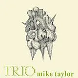 Taylor,Mike Trio LP (analog) Mike Taylor Trio