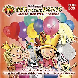 Der Kleine König CD 3-cd Hörspielbox Vol. 1 - Meine Liebsten Freunde