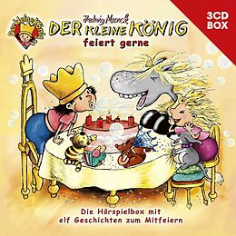 Der Kleine König CD 3-cd Hörspielbox Vol. 2 - Feiert Gerne