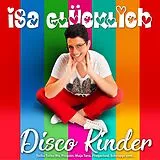 Isa Glücklich CD Disco Kinder