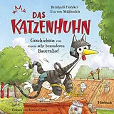 Audio CD (CD/SACD) Das Katzenhuhn von Bernhard Hoëcker, Eva von Mühlenfels